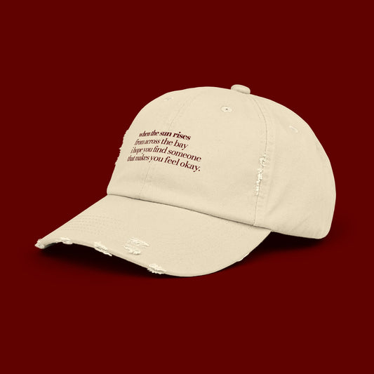 When The Sun Rises Chorus Distressed Hat