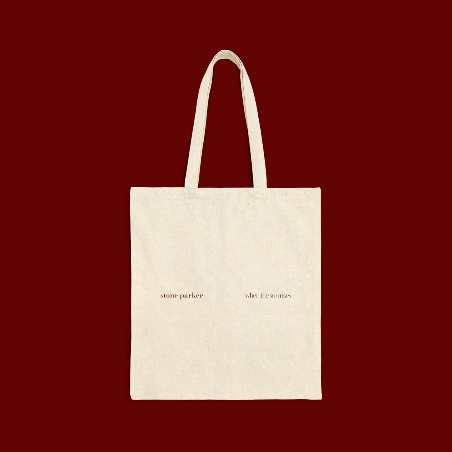 SP + When The Sun Rises Chorus Canvas Tote Bag