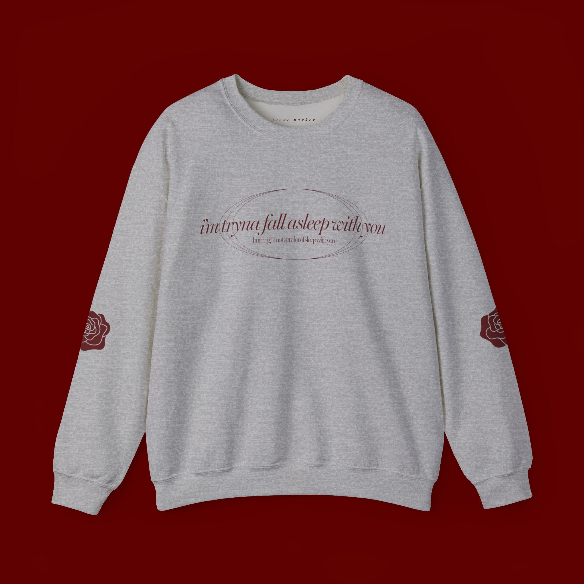 "tryna fall asleep with you" crewneck